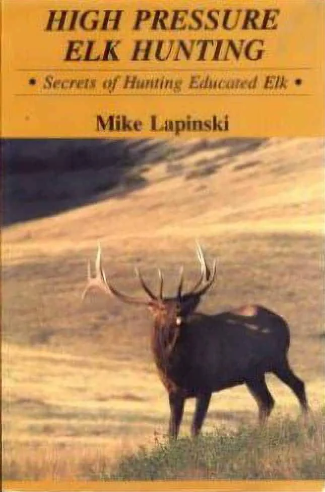 Used – High Pressure Elk Hunting