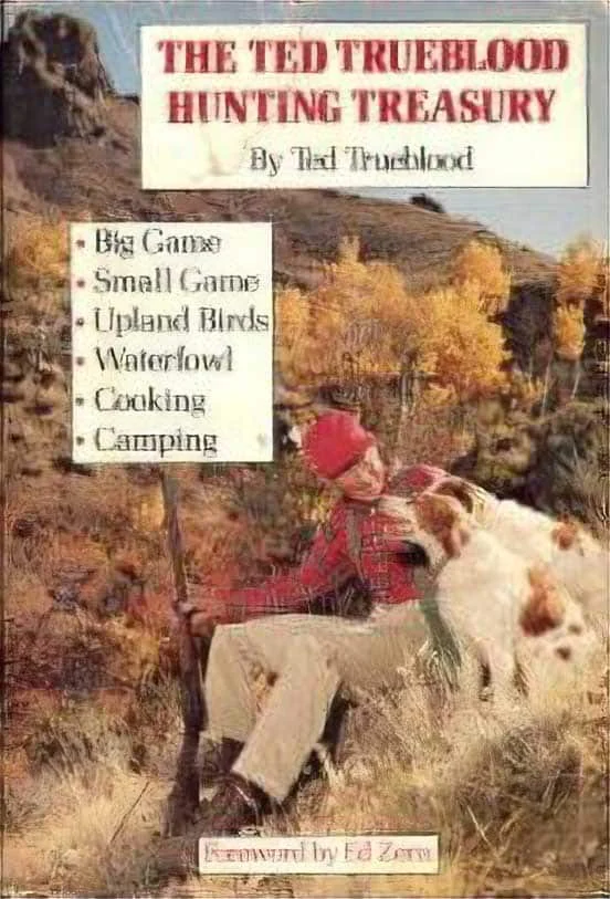 Used – The Ted Trueblood Hunting Treasury
