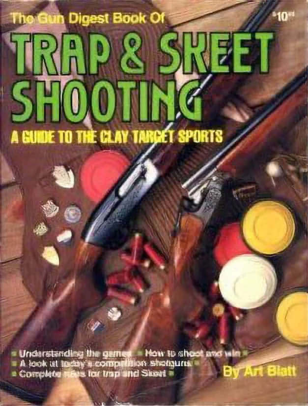 Used – The Gun Digest Book of Trap & Skeet Shooting