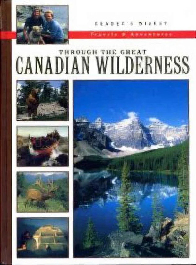 Used – Through the Great Canadian Wilderness