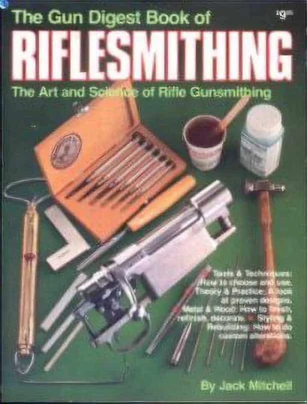 Used – The Gun Digest Book of Riflesmithing