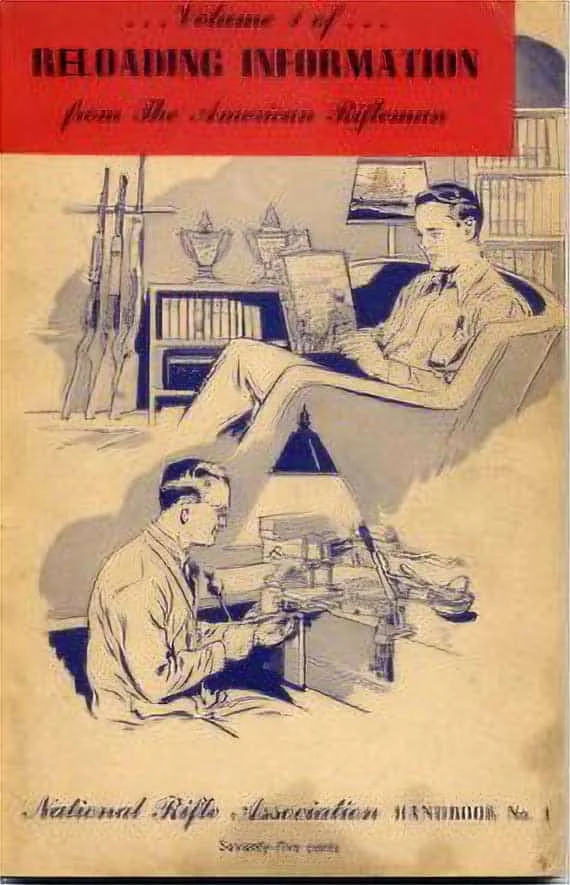 Used – Reloading Information from The American Rifleman – Vol 1