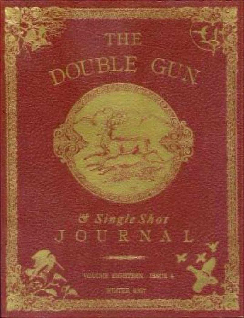 Used – The Double Gun & Single Shot Journal – Vol 18 – Issue 4 – Winter 2007