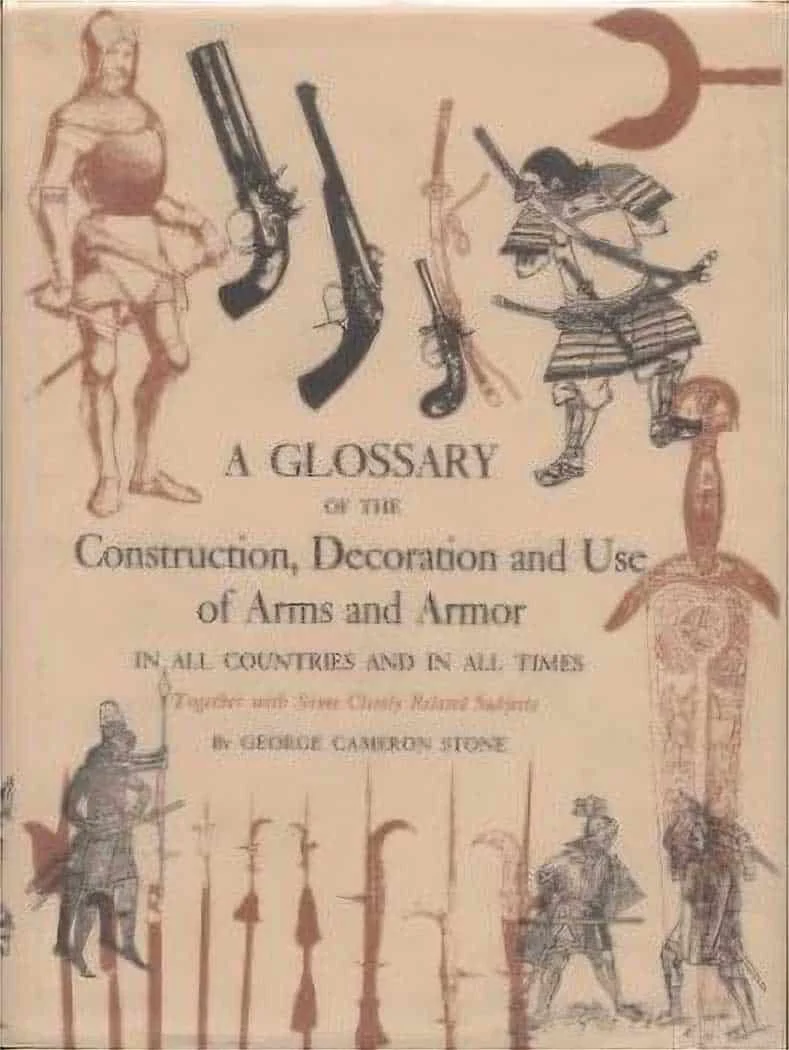 Used – A Glossary of the Construction, Decoration and Use of Arms and Armor