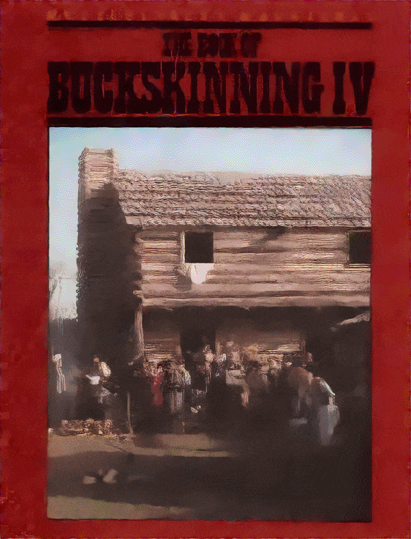 Book of Buckskinning 4