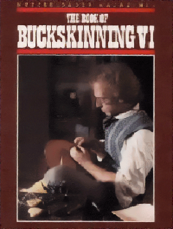 Book of Buckskinning 6