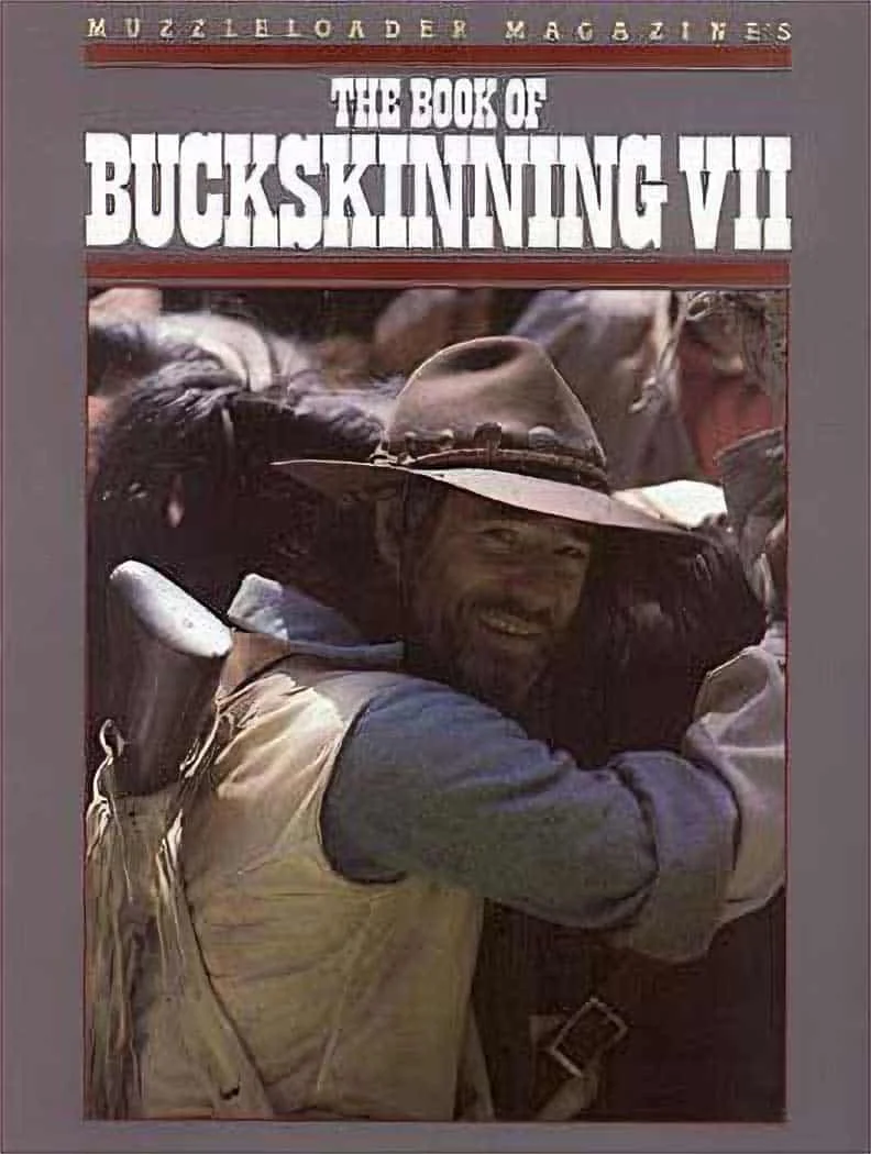 Book of Buckskinning 7