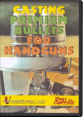 Casting Premium Bullets for Handgunson DVD