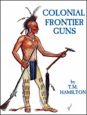 Colonial Frontier Gunsby T.M. Hamilton