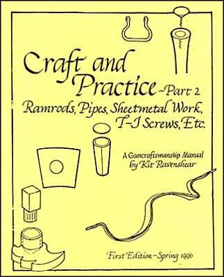 Craft and Practice, Volume Twoby Kit Ravenshear