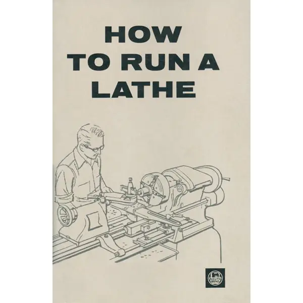 How To Run A Lathe