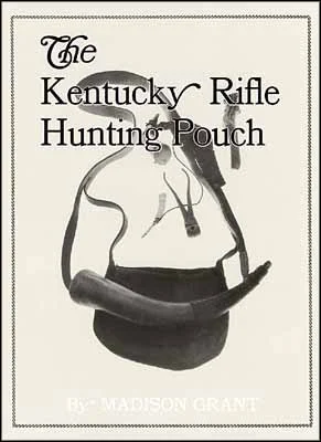 The Kentucky Rifle Hunting Pouchby Madison Grant