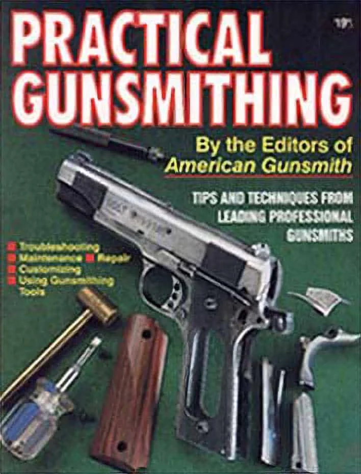 Practical Gunsmithing