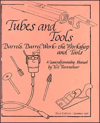Tubes and Tools,a how-to booklet,by Kit Ravenshear