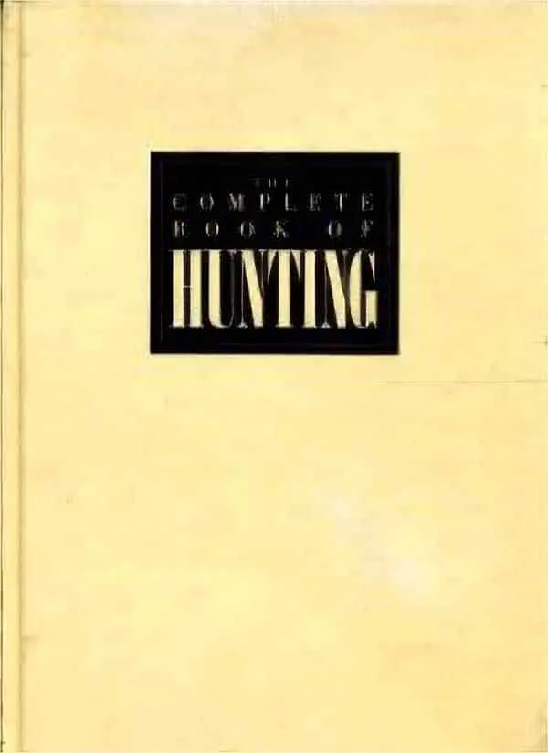 Used – The Complete Book of Hunting
