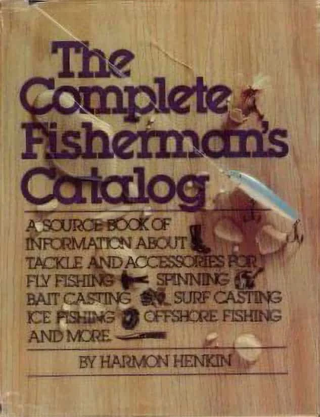 Used – The Complete Fisherman’s Catalog