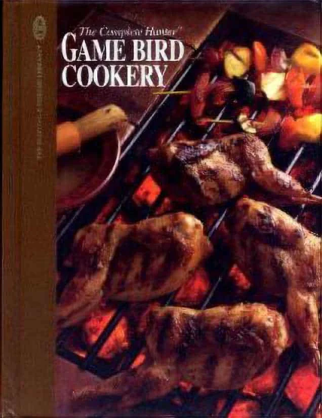 Used – The Complete Hunter Game Bird Cookery