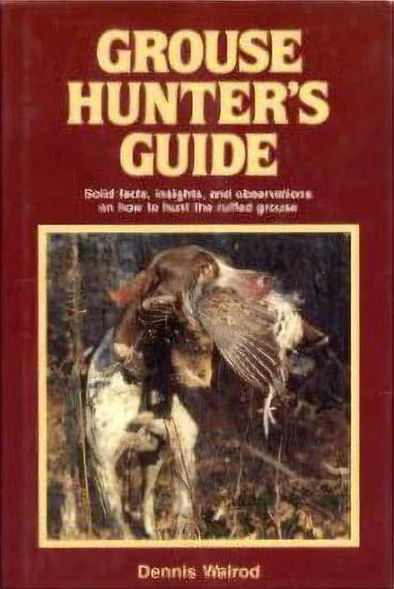 Used – Grouse Hunter’s Guide