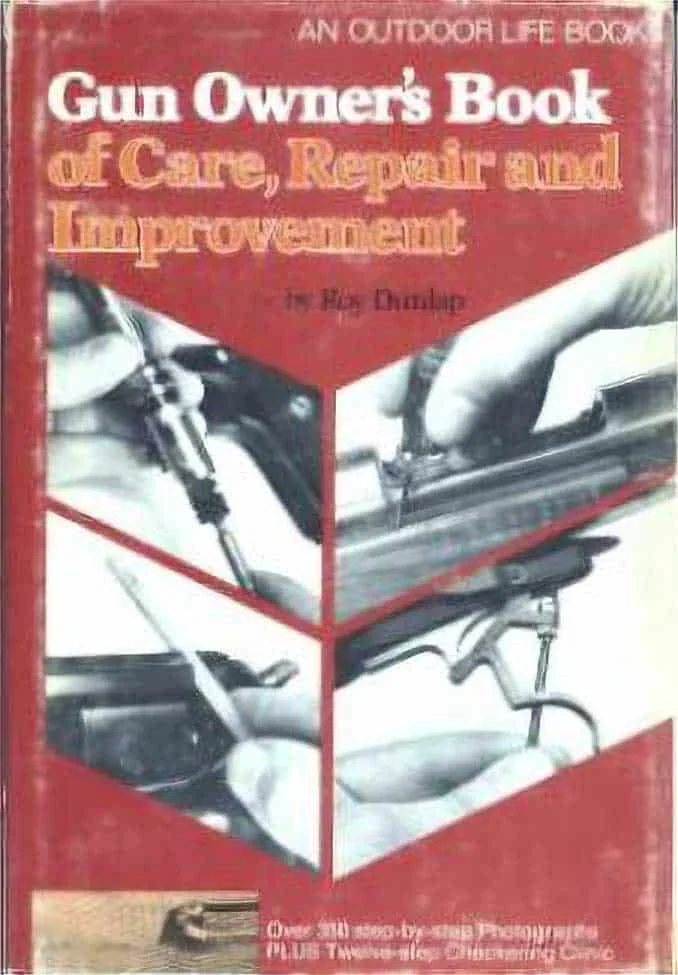 Used – Gun Owner’s Book of Care, Repair and Improvement