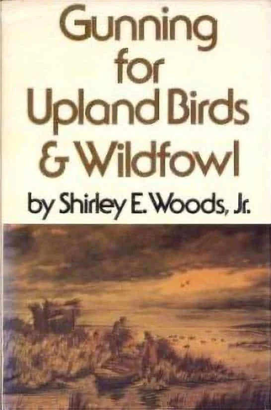 Used – Gunning for Upland Birds & Waterfowl