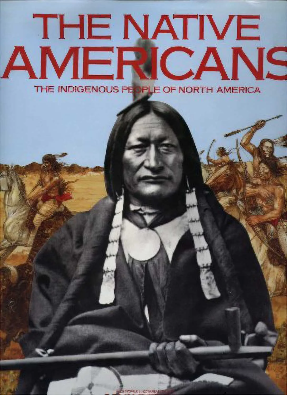 Used – The Native Americans – The Indigenous People of North America