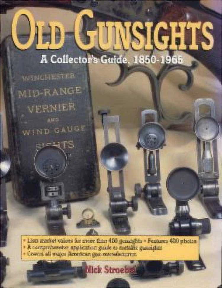 Used – Old Gun Sight – A Collector’s Guide, 1850-1965
