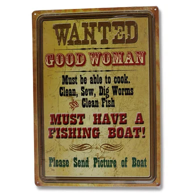 Wanted Good Woman Tin sign REP1588